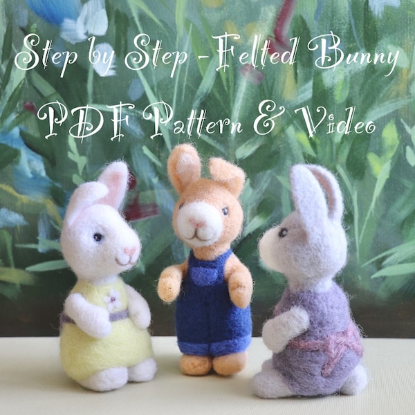 Bunny Needle Felting Pattern - PDF Digital Download - with Video - Learn to Needle Felt - Easter Craft - Rabbit