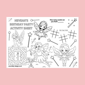 May include: A black and white printable activity sheet featuring fairies, a maze, and a tic-tac-toe game. The sheet includes the text "Neveah's Birthday Party Activity Sheet" and "How many wands can you find?"