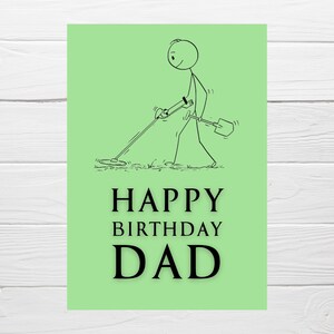 May include: A green card with a stick figure illustration of a person holding a metal detector and a shovel. The text "HAPPY BIRTHDAY DAD" is printed in black.