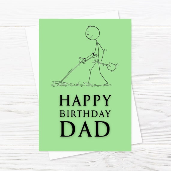 Dad Birthday Card | Metal Detectorist Card | Metal Detecting Hobby Card
