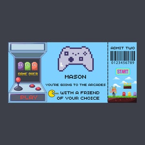 May include: A blue and white arcade-themed birthday party invitation with a pixelated game controller, Pac-Man, and ghosts. The invitation says "Mason, You're going to the arcades... with a friend of your choice." and "ADMIT TWO 0123456789 START".