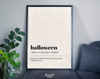 Halloween Definition Print, Decor Indoor, Halloween Wall Art, Gift for Teacher, Printable Wall Art Decoration, Trendy Wall art Definition