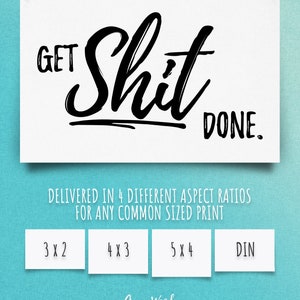 Get Shit Done Printable Motivational Poster Printable Office Decor ...