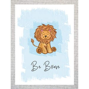 Be Brave Lion Print With A Choice Of Colours Size Etsy Be Brave Lion Print With A Choice Of Colours Size Etsy