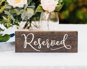 Reserved Sign - Wedding Wooden Sign - Rustic Table Decor - Wedding Table Centerpiece