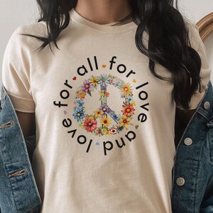 All For Love And Love For All TShirt. Flower Peace Sign Retro Style Top. Hippy Vintage Style Peace, Love and Happiness 60s 70s Style Shirt