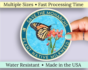 Save Monarch Butterflies, Plant Native Milkweed Vinyl Sticker. Save the Monarch Butterfly Vinyl Decal. Waterproof Laptop Sticker. Car Decal