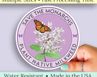 Save Monarch Butterflies, Plant Native Milkweed Sticker. Decal Featuring Four Leaved Milkweed, Butterfly, Ladybug and Caterpillar.