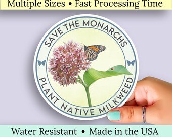 Save Monarch Butterflies, Plant Native Milkweed Vinyl Sticker. Vinyl Decal Featuring Common Milkweed, Butterfly, Ladybug and Caterpillar.