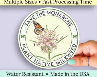 Save Monarch Butterflies, Plant Native Milkweed Sticker Featuring Narrow Leaved Milkweed, Butterfly, Ladybug, Bee, Dragonfly and Caterpillar