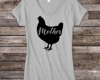 Mother Hen tshirt, mom tshirt, chicken shirt