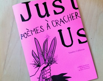 Just Us - Poèmes à cracher