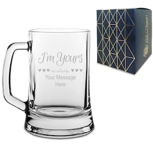 Engraved Tankard Beer Mug with I&#39;m Yours, no refunds Design