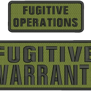 Peut inclure: Deux patchs rectangulaires verts avec du texte noir. Le patch du haut indique "Fugitive Operations". Le patch du bas indique "Fugitive Warrants".
