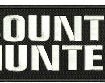 Kopfgeld Jäger Stickerei Patch 4x10 Zoll Haken rückend weiß Buchstaben