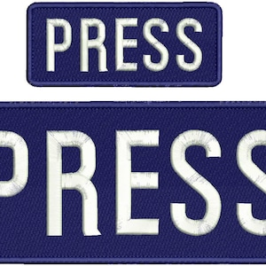 May include: Two blue fabric patches with white embroidered text that reads "PRESS". The larger patch is rectangular and the smaller patch is square.
