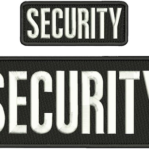 May include: Two black patches with white embroidered text that reads "SECURITY". The top patch is smaller than the bottom patch.