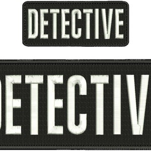 May include: Two black embroidered patches with white text that reads "DETECTIVE".