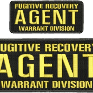May include: Two black and yellow embroidered patches with the text "Fugitive Recovery Agent Warrant Division".