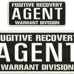 May include: Two black and white embroidered patches with white text that reads "Fugitive Recovery Agent Warrant Division".