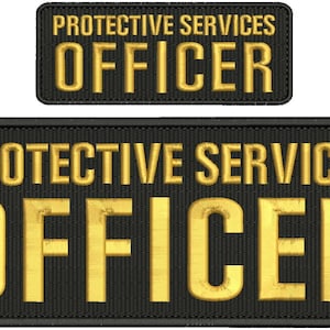 Puede incluir: Parche bordado negro con letras doradas que dicen "Protective Services Officer".