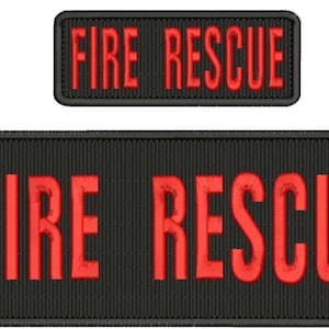 Könnte beinhalten: Zwei schwarze rechteckige Patches mit rotem gesticktem Text. Der größere Patch lautet "FIRE RESCUE" und der kleinere Patch lautet "FIRE RESCUE".