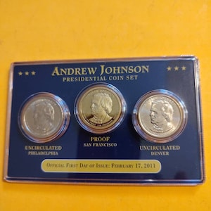 Andrew Johnson 3 coin dollar set first day of issue proof and Philadelphia and Denver 2011