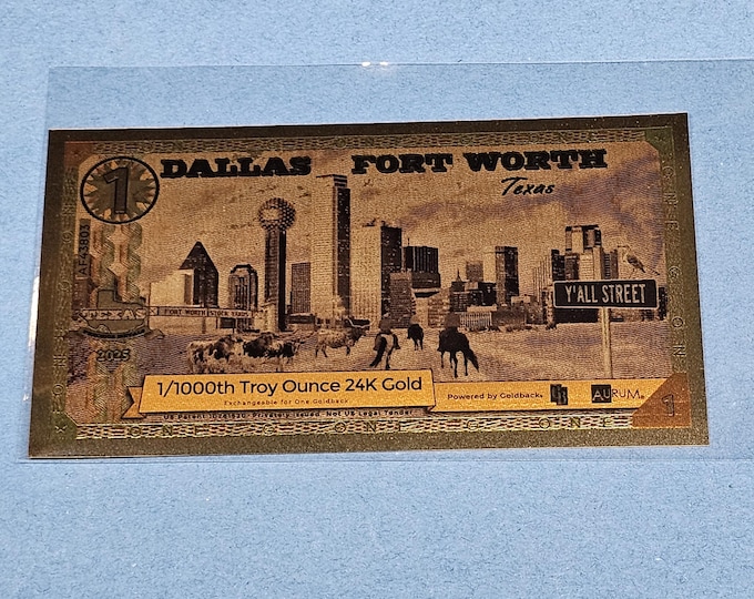 1 2025 Dallas Fort Worth 1 Goldback Aurum Gold Foil Note 1/1000 oz 24kt .999 FINE GOLD