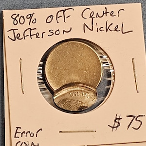 Rare Error No Date Jefferson Nickel 80% Off Center Strike