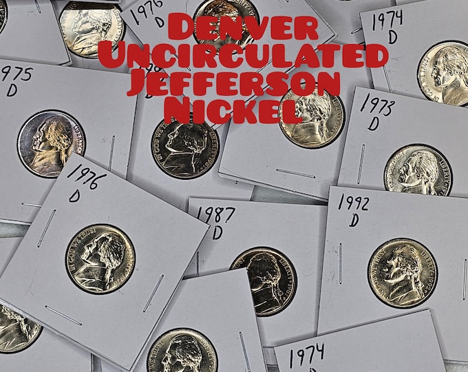 Uncirculated Jefferson Nickels DENVER Mint pick your Date.