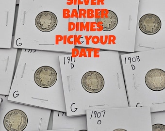 Barber Liberty Head Silver Dimes 1892-1916 Pick Your Date And Grade