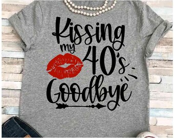 Kissing 40s Goodbye Etsy Kissing 40s Goodbye Etsy