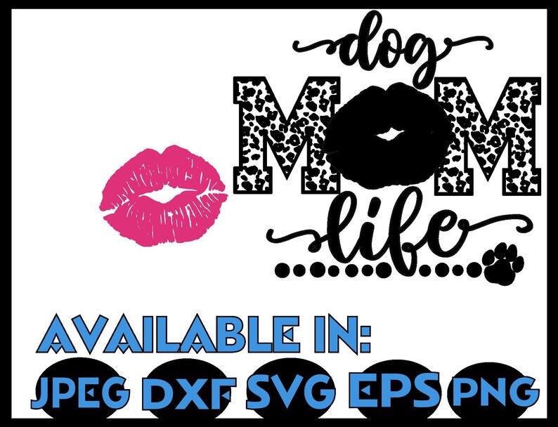 Download Dog Mom svg SVG DXF JPEG Silhouette Cameo Cricut mom svg ...