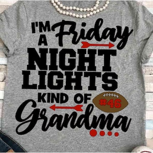 Football SVG DXF JPEG Silhouette Cameo Cricut mimi svg Football iron on football grandma svg grandson svg Friday night lights Grandma nana