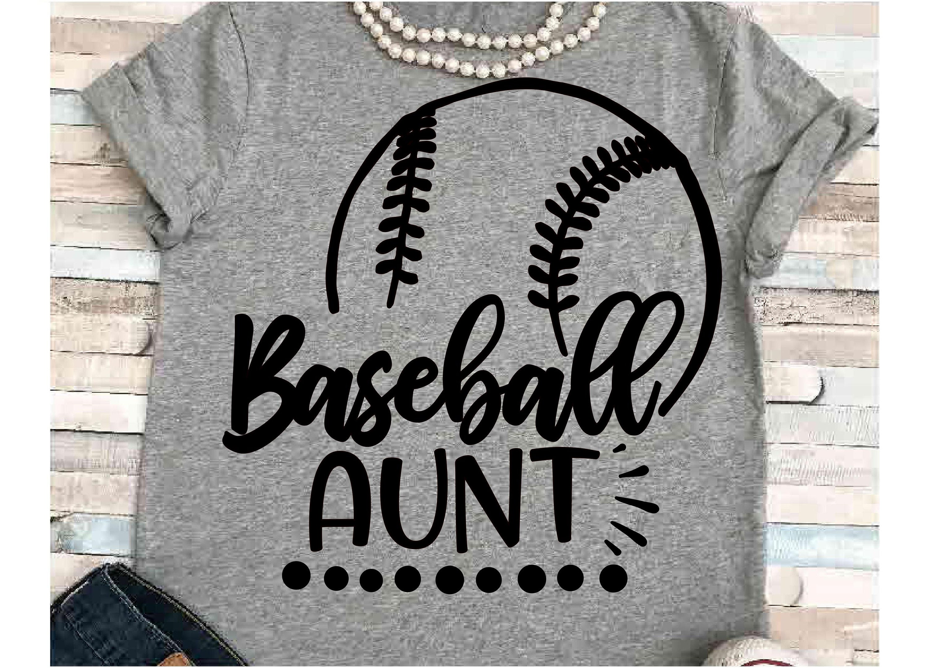 Baseball aunt sale shirt