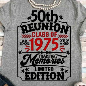 Wiedervereinigung SVG DXF JPEG Silhouette Cameo Cricut Klasse von 1975 Klassentreffen Gruppengeisterhemd Klasse von 75 virtueller Spaß 50 Jahre Seniorenklasse 70