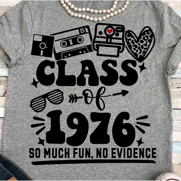 Reunion SVG DXF JPEG Silhouette Cameo Cricut Class of 1976 png camera group spirit shirt leopard 76 virtual fun 47 years senior class 70s