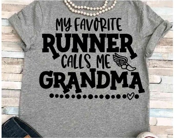 Track SVG DXF JPEG Silhouette Cameo Cricut sign runner iron on field printable run mom shirt favorite runner calls me grandma cross country