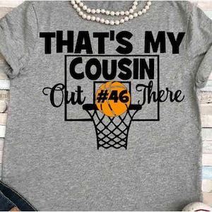 Basketball SVG DXF JPEG Silhouette Cameo Cricut Cousin svg Basketball Aufbügeln Das ist meine Cousine da draußen Play offs Schwester Bruder Cousins