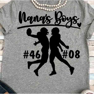 Football SVG DXF JPEG Silhouette Cameo Cricut printable Football iron on Nana sign My boys football Two players sons two on team state tourn