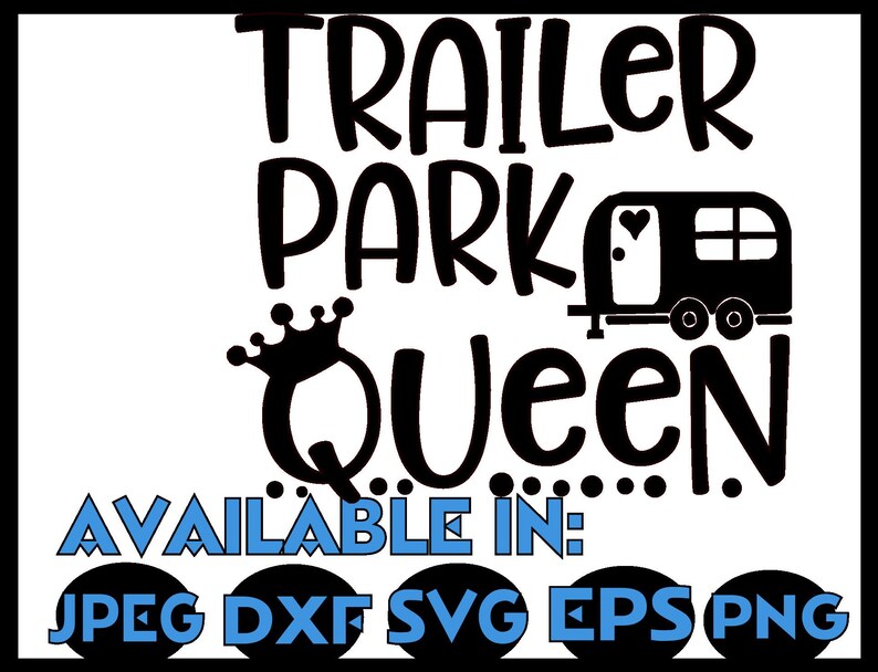 Free Free Camping Queen Svg 769 SVG PNG EPS DXF File