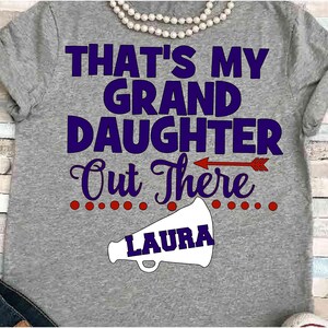 Porristas SVG DXF JPEG Silhouette Cameo Cricut mimi Porristas abuela svg nieta svg Esa es mi nieta ahí afuera camiseta