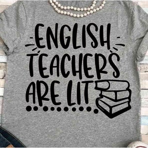 Professeur d'anglais SVG DXF JPEG Cameo Cameo Cricut Les professeurs d'anglais sont allumés fer à repasser professeur de lecture sur les livres svg de professeurs de littérature anglais svg lus