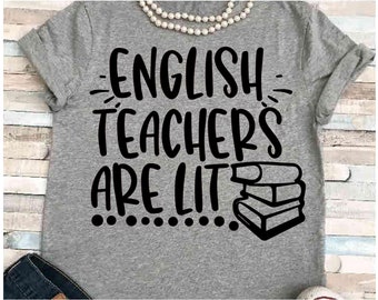 Profesor SVG DXF JPEG Silueta Cameo Cricut Los profesores de inglés están iluminados Profesor de lectura planchado en inglés SVG profesores de literatura SVG libros leídos