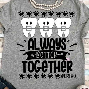 Dental SVG DXF JPEG Silhouette Cameo Cricut Higienista dental ferro no aparelho dentes dentista sinal escola dentista escritório sempre melhor juntos