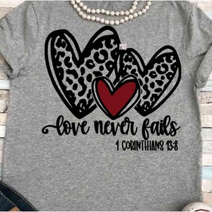 San Valentín SVG DXF JPEG Silueta Cameo Cricut fe Día de San Valentín nunca falla plancha en leopardo signo de corazón arte imprimir biblia verso sublimación