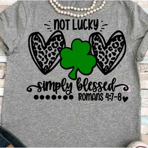 St. Patricks Tag SVG DXF JPEG Silhouette Cameo Cricut Glaube nicht glücklich gesegnet Aufbügeln Leopard Herz Zeichen Kunstdruck Bibel Vers Sublimation