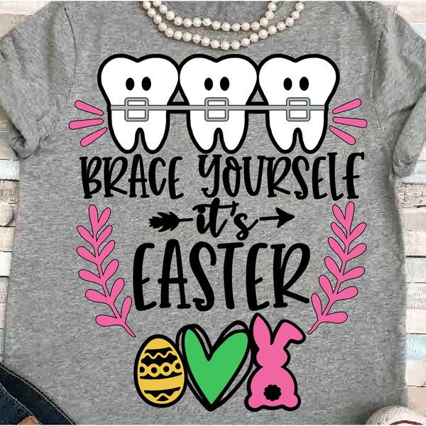 Dental SVG DXF JPEG Silhouette Cameo Cricut Hygienist iron on braces teeth Easter bunny sign school dentist office always better together