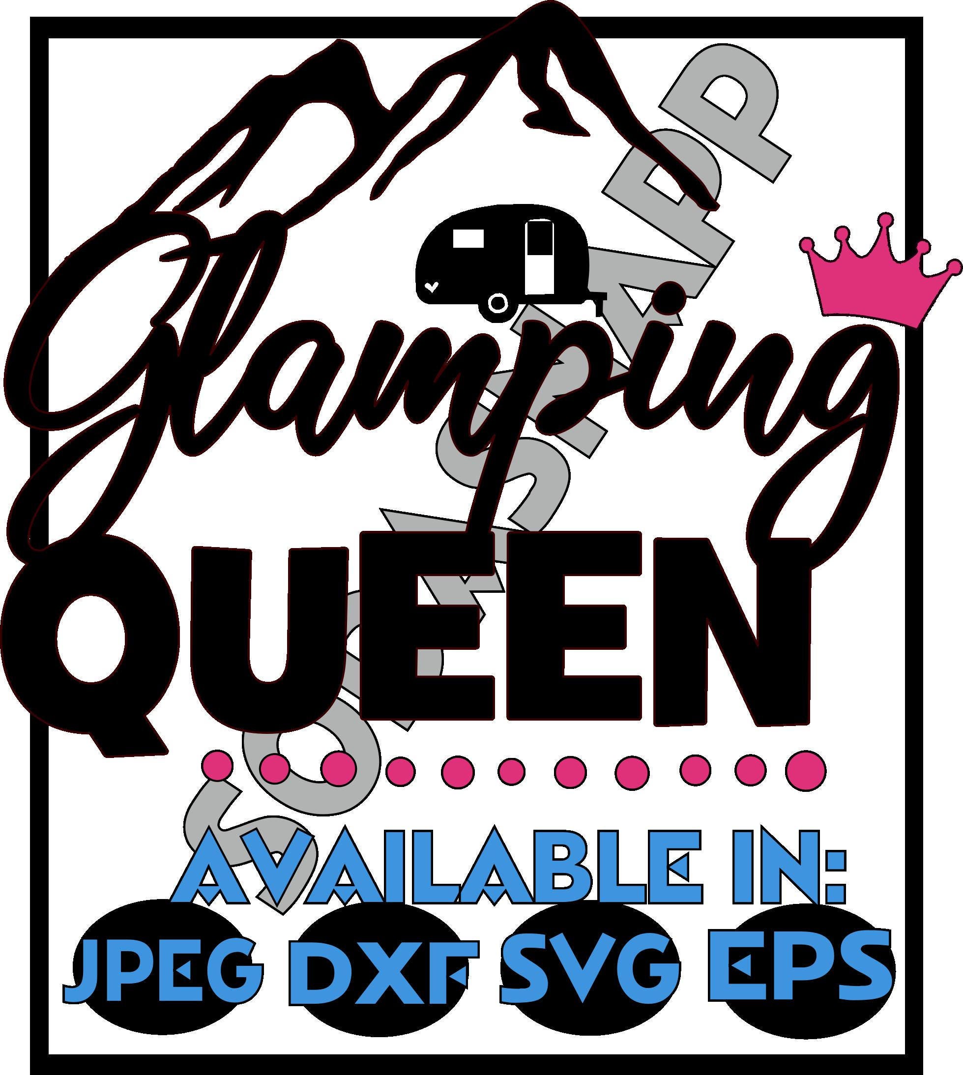 Free Free Glamping Queen Svg 22 SVG PNG EPS DXF File