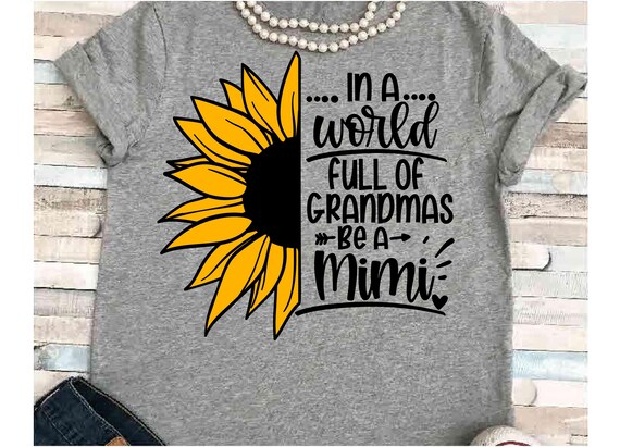 Free Free 227 Sunflower Grandma Svg SVG PNG EPS DXF File